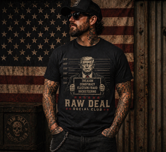 Political Mugshot Tee — "Treason Conspiracy Election Fraud Racketeering"